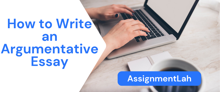 How to Write an Argumentative Essay