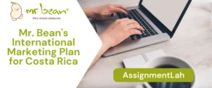 Mr. Bean's International Marketing Plan for Costa Rica